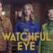 Annulation par Freeform de The Watchful Eye avec Amy Acker